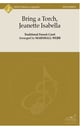 Bring a Torch, Jeanette, Isabella SSSAA choral sheet music cover